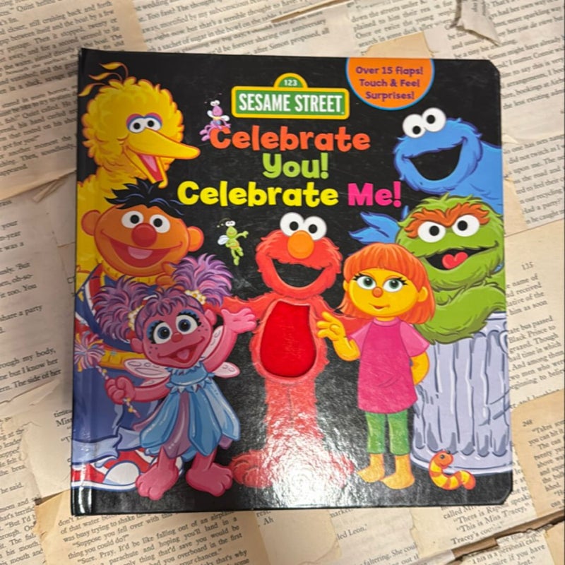 Sesame Street: Celebrate You! Celebrate Me!