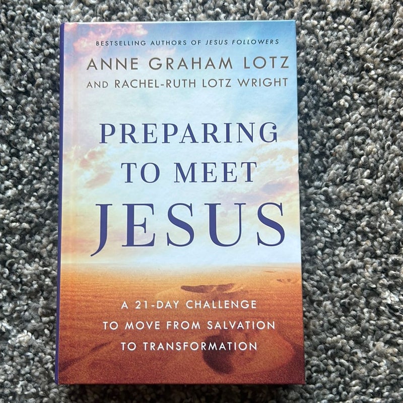 Preparing to Meet Jesus