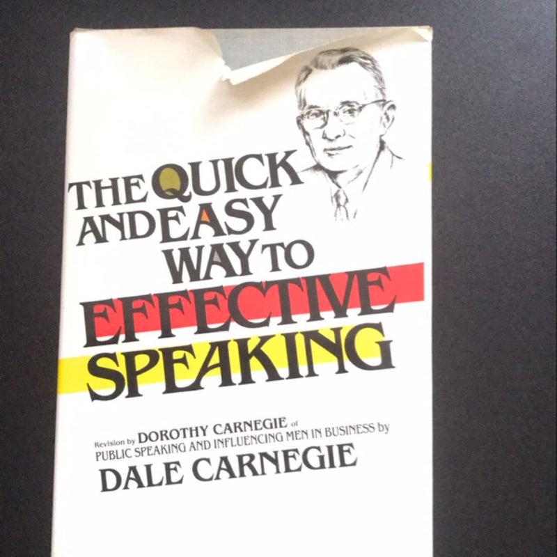 The Quick and Easy Way to Effective Speaking