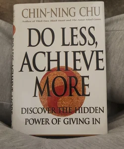Do Less, Achieve More