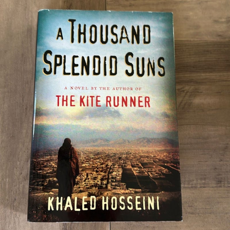 A Thousand Splendid Suns