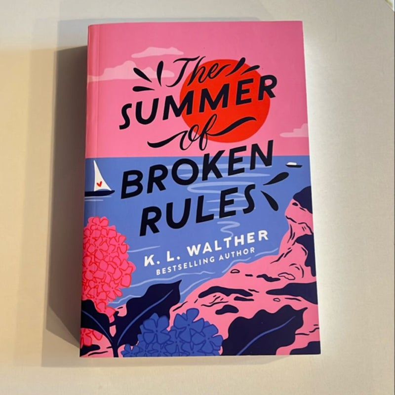 The Summer of Broken Rules