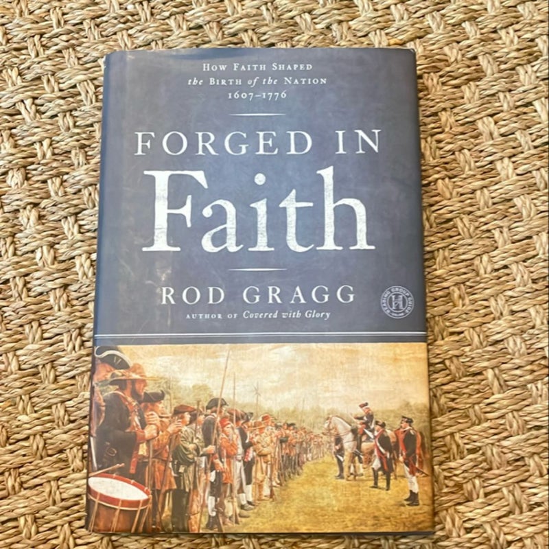 Forged in Faith