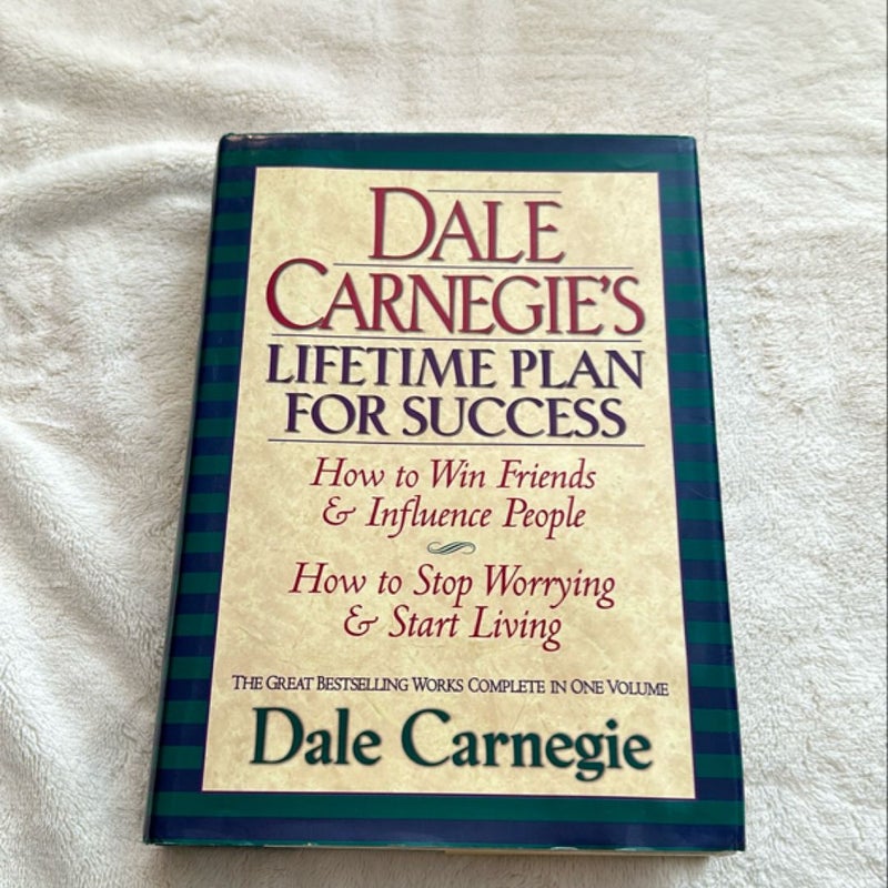 Dale Carnegie's Lifetime Plan for Success