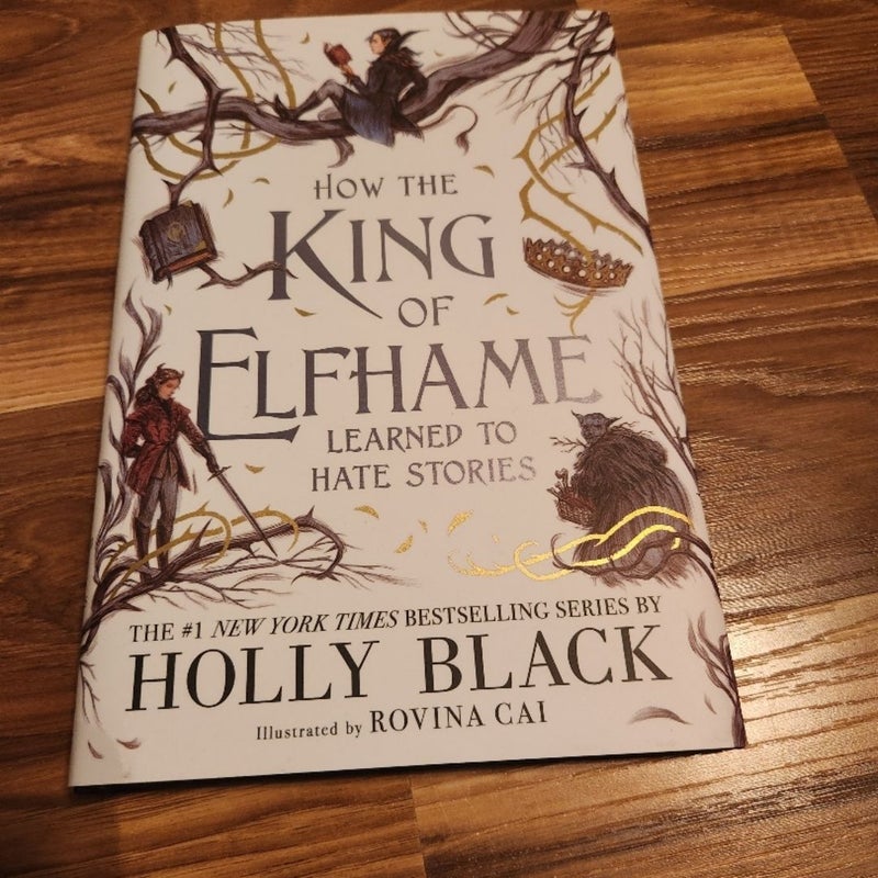 How the King of Elfhame Learned to Hate Stories