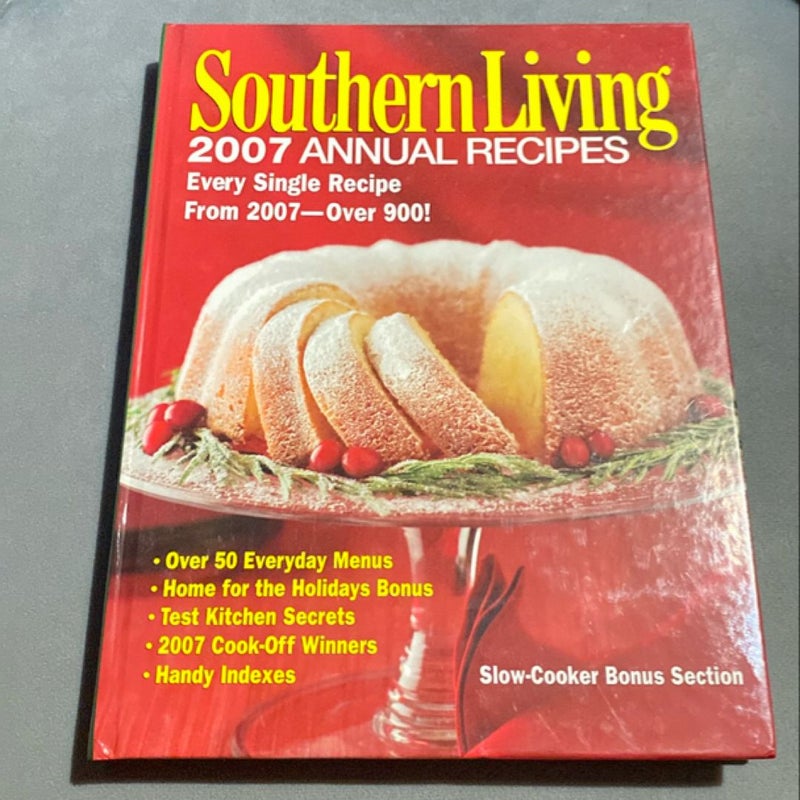 Southern Living 2007 Annual Recipes