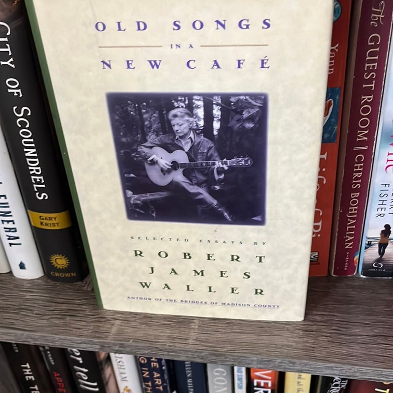 Old Songs in a New Cafe