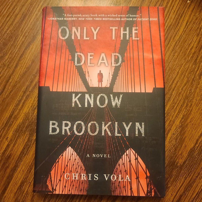 Only the Dead Know Brooklyn