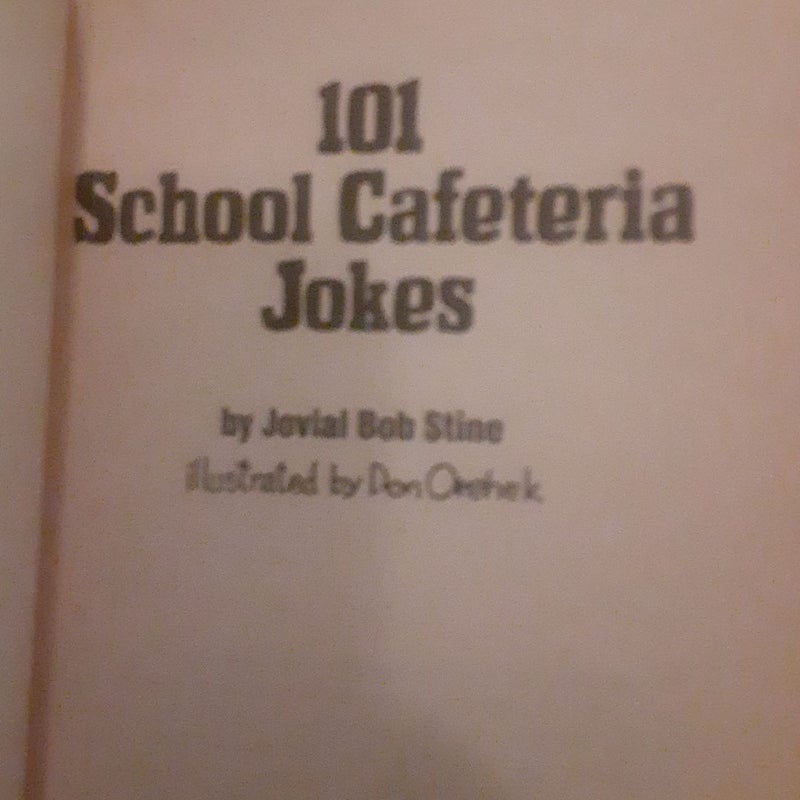 101 School Cafeteria Jokes