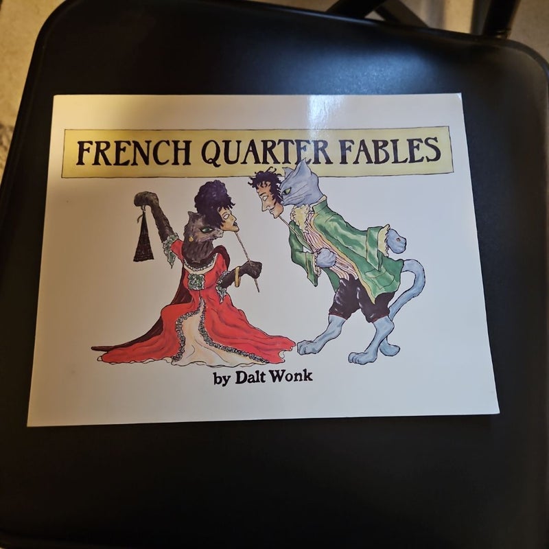 French Quarter Fables