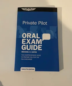 Private Pilot Oral Exam Guide