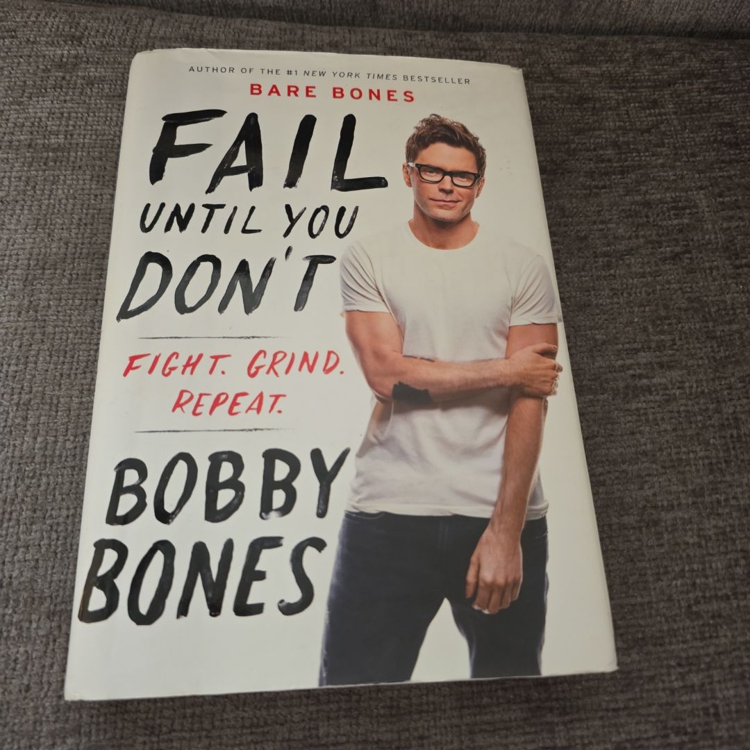 Fail until You Don't