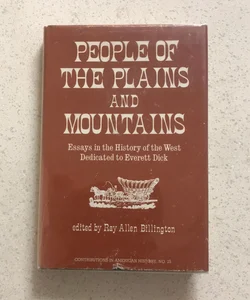 People of the Plains and Mountains : Essays in the History of the West