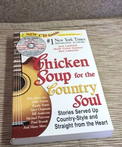Chicken Soup for the Country Soul  with  NEW CD included