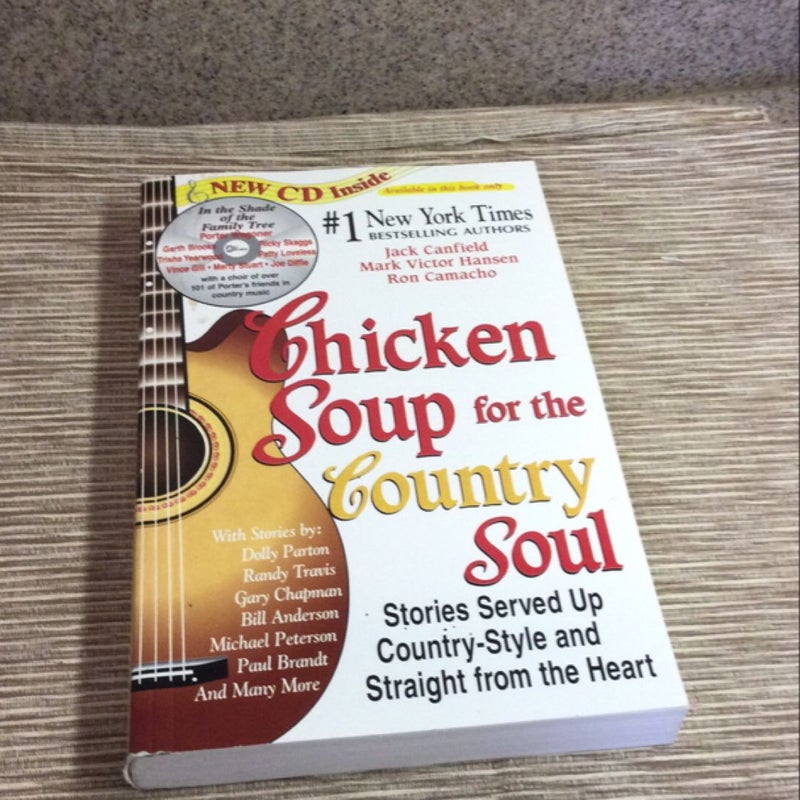 Chicken Soup for the Country Soul  with  NEW CD included