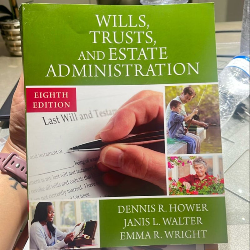 Wills, Trusts, and Estates Administration 