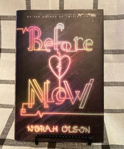 Before Now (First Edition)