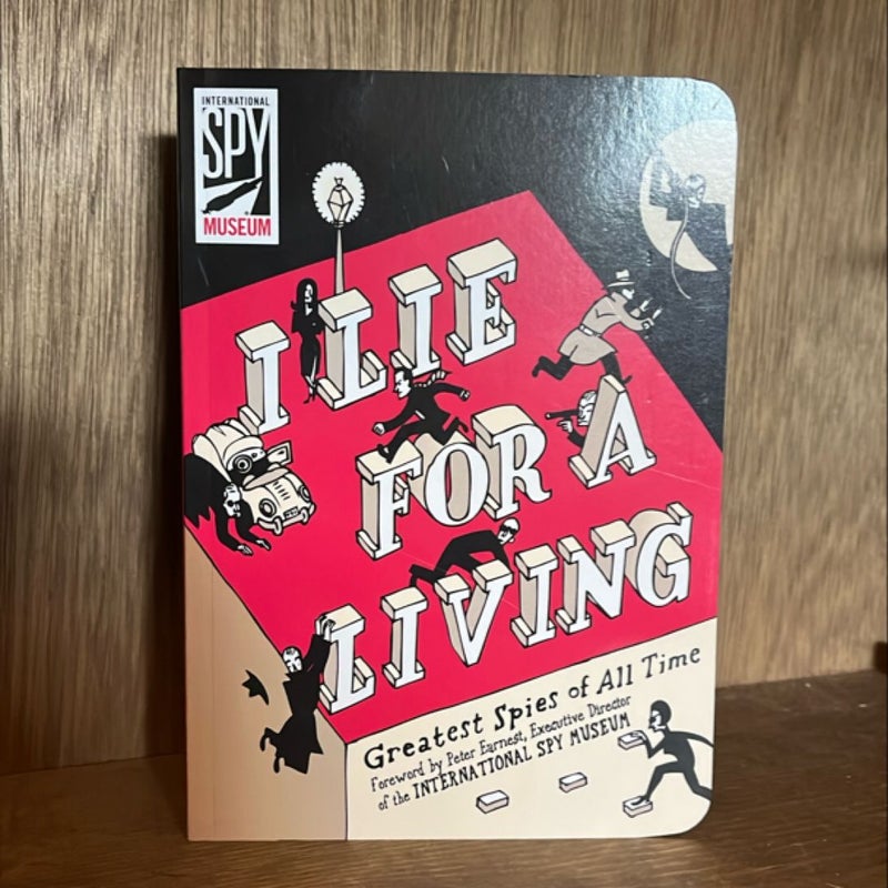 I Lie for a Living