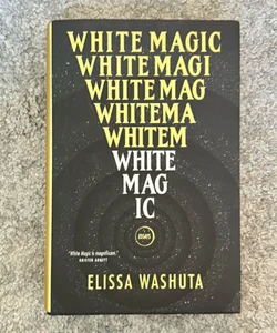 White Magic