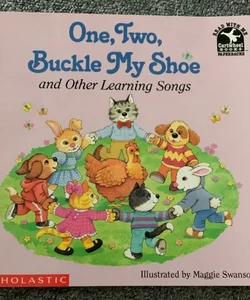 One two buckle my shoe and other learning songs book 