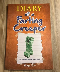 Diary of a Farting Creeper