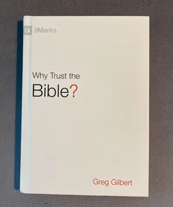 Why Trust the Bible?