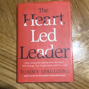 The Heart-Led Leader