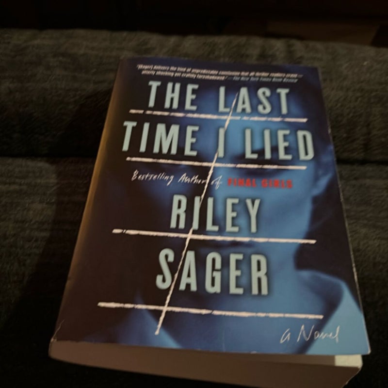 The Last Time I Lied