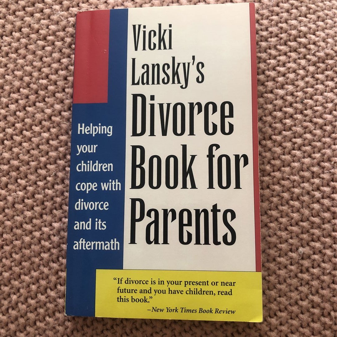 Vicki Lansky's Divorce Book for Parents