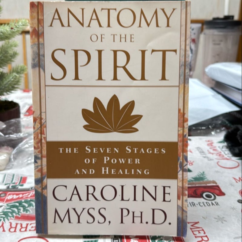 Anatomy of the Spirit