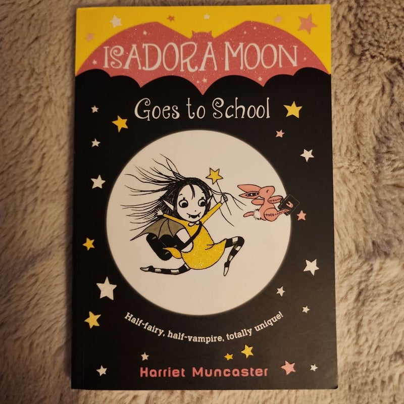 Isadora Moon Goes to School