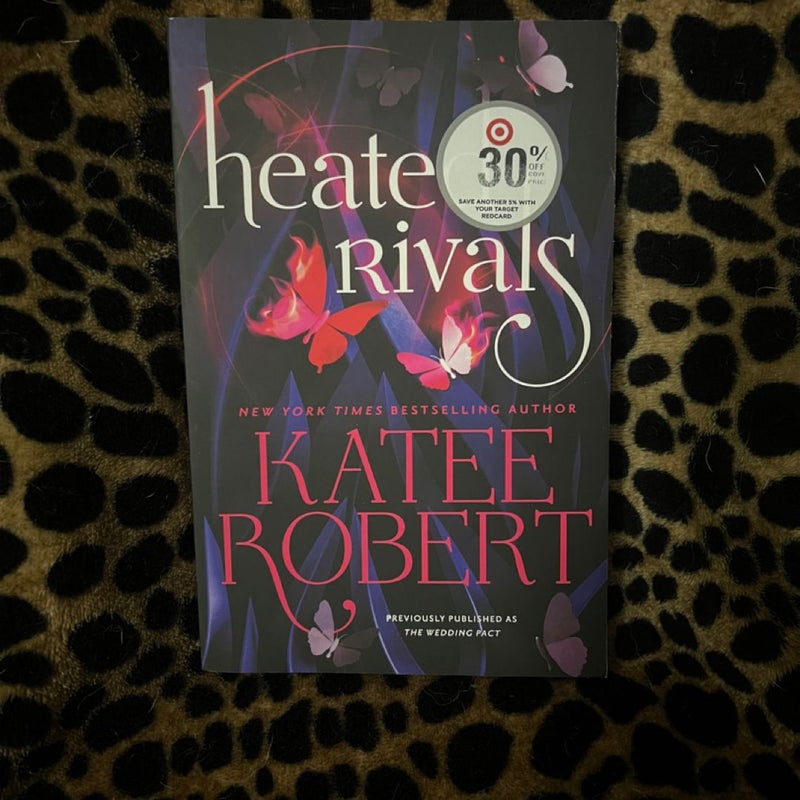 Heated Rivals (previously Published As the Wedding Pact)