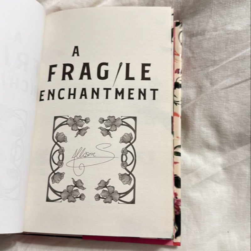 A Fragile Enchantment