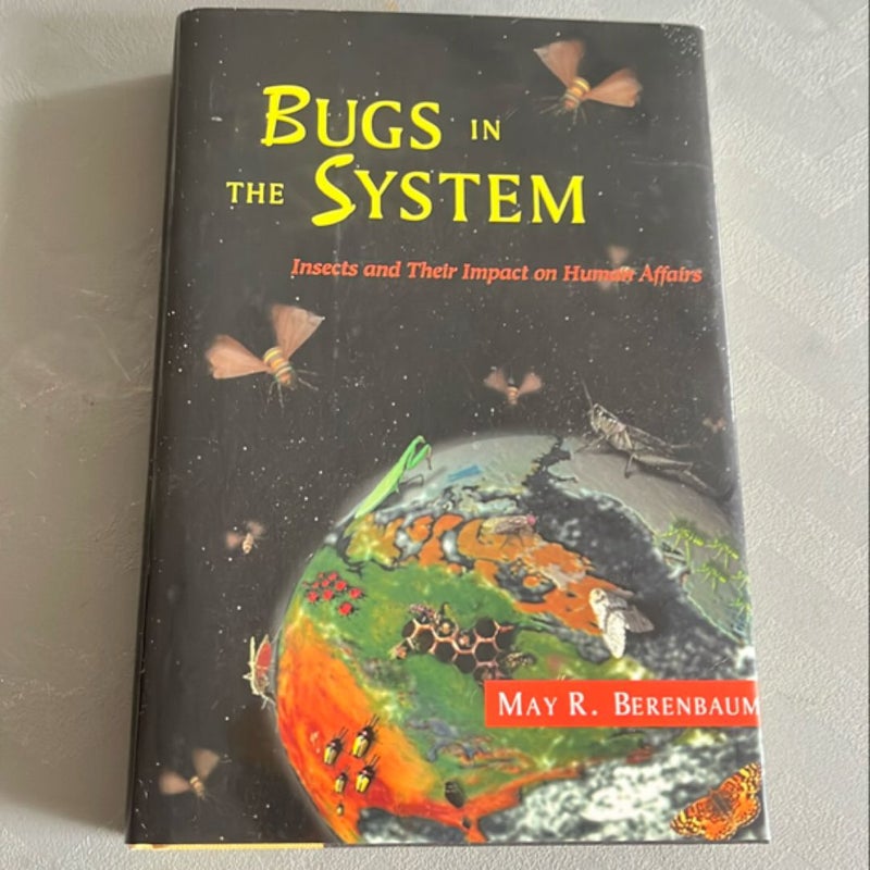 Bugs in the System