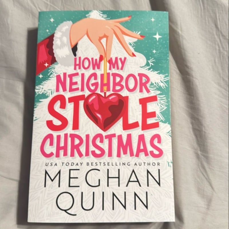 How My Neighbor Stole Christmas