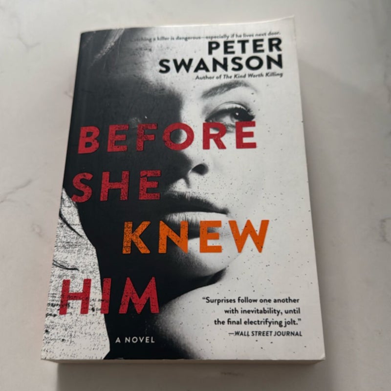 Before She Knew Him