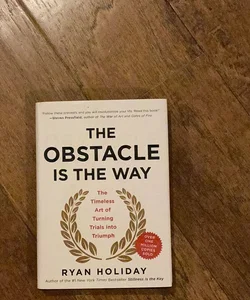 The Obstacle Is the Way