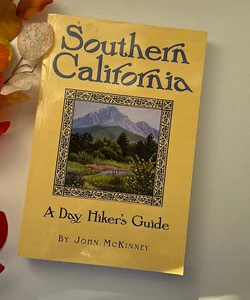 Southern California Day Hiker's Guide