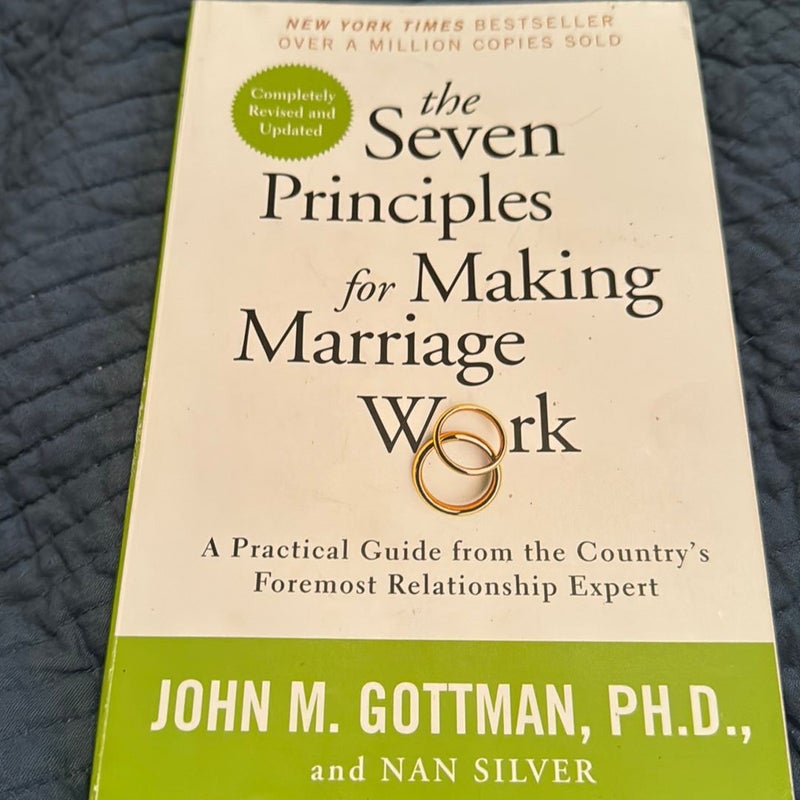 The Seven Principles for Making Marriage Work