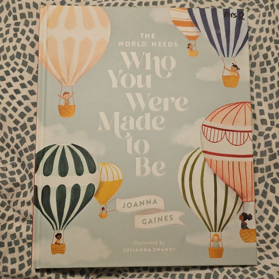 The World Needs Who You Were Made to Be