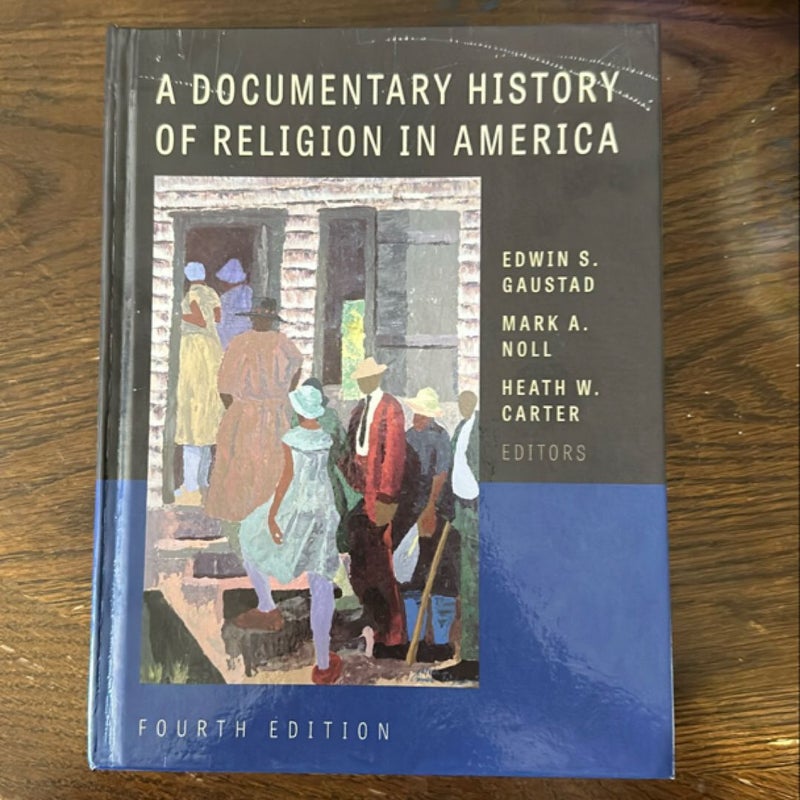 A Documentary History of Religion in America