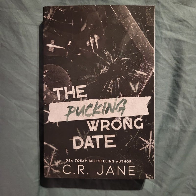 The Pucking Wrong Date