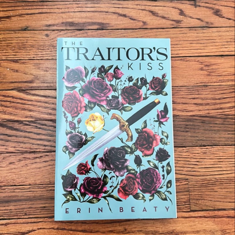 The Traitor's Kiss