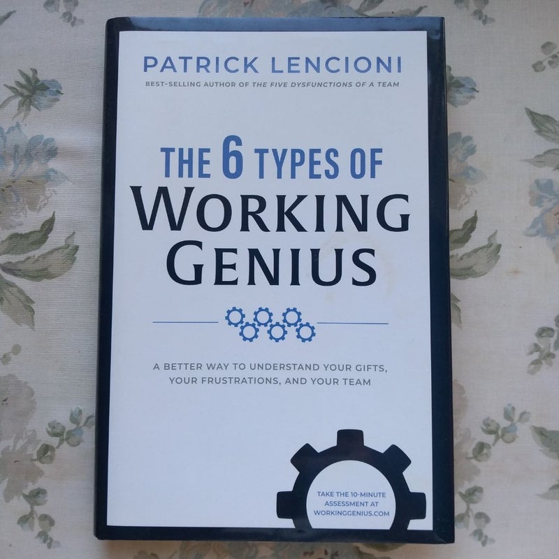 The 6 Types of Working Genius