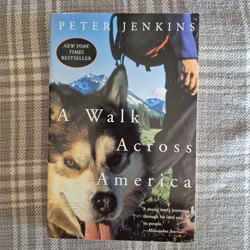 A Walk Across America by Peter Jenkins