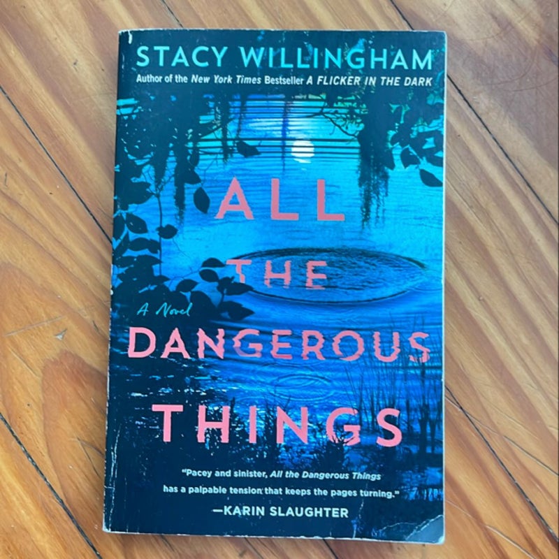 All the Dangerous Things