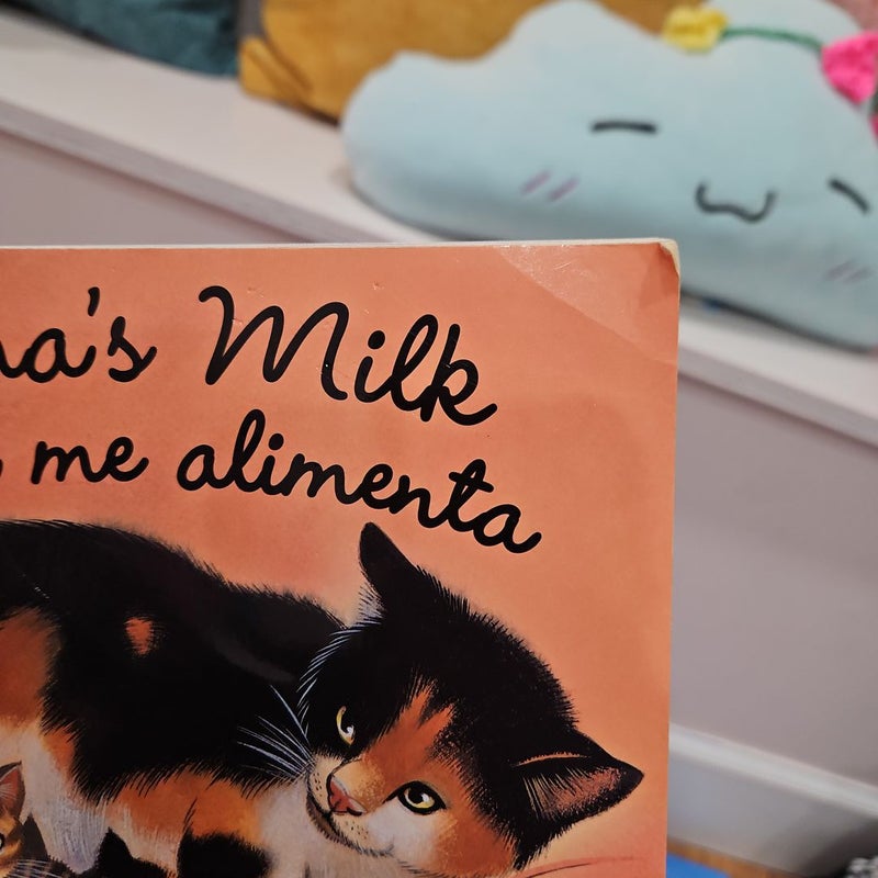 Mama's Milk / Mamá Me Alimenta