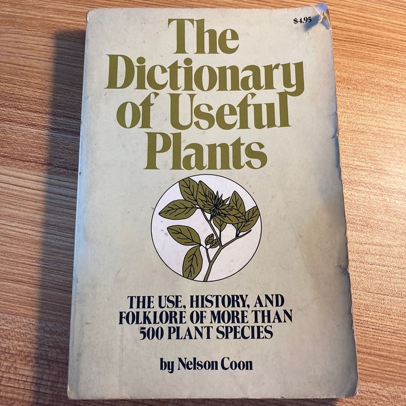 Vintage 1974 The Dictionary of Useful Plants