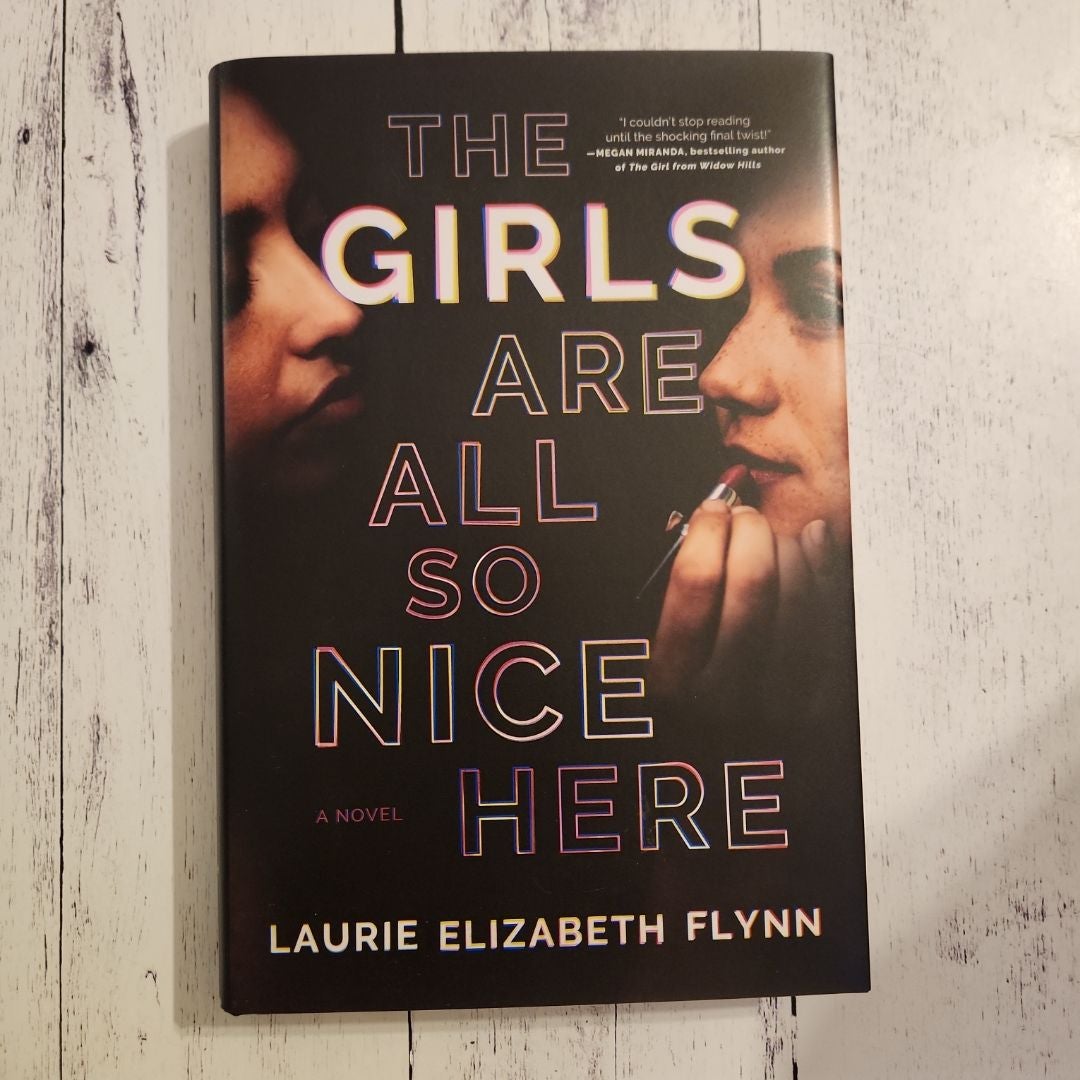 The Girls Are All So Nice Here