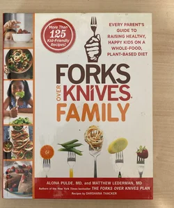 Forks over Knives Family